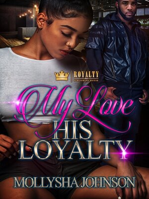 cover image of My Love His Loyalty